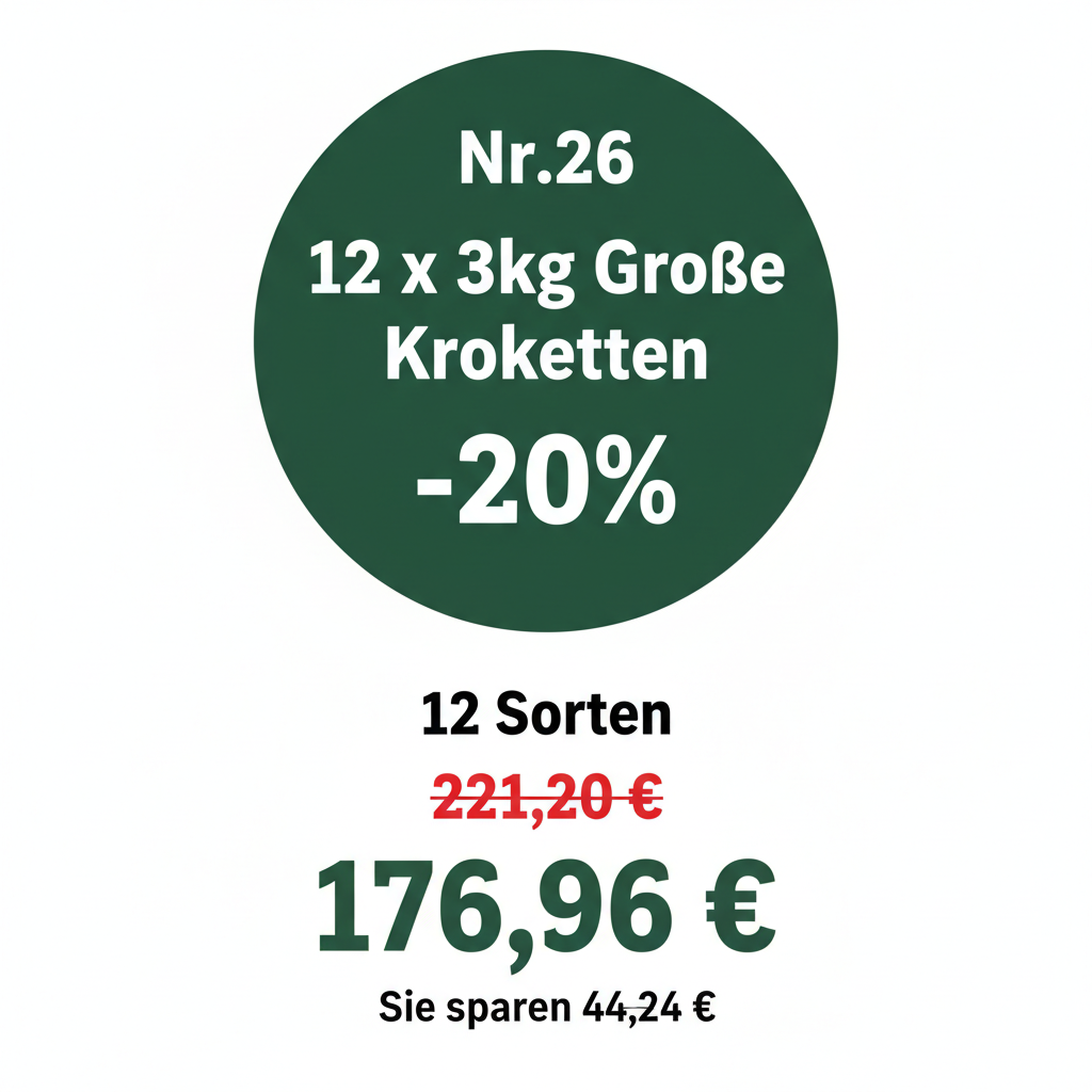 Abwechslung Paket Nr.26 – 12 x 3kg Große Kroketten – 221,20 € / 176,96 € – 20% gespart